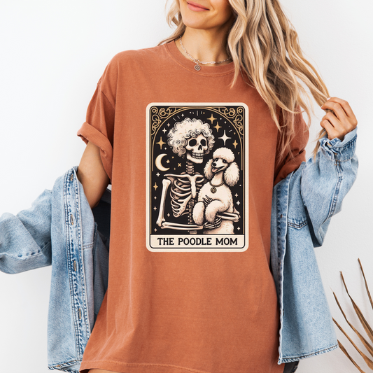 Poodle Mom Tarot Shirt – Comfort Colors® Skeleton Dog Lover Tee