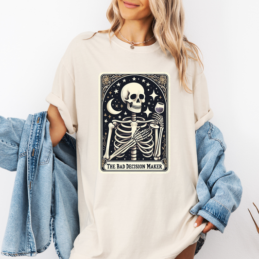 Bad Decision Maker Tarot Shirt – Comfort Colors® Skeleton Humor Tee